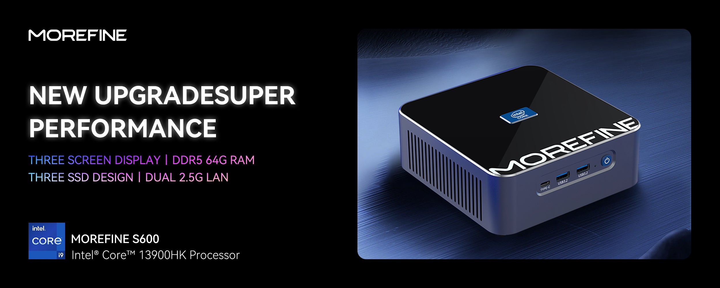 Morefine S600 Mini PC Intel Core i9-13900HK/12900HK – MOREFINE